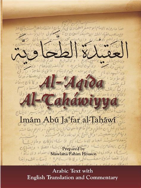 The great scholar Hujjat al-lslam Abu Ja&x27;far al-Warraq al-Tahawi al-Misri, may Allah have mercy on him, said This is a presentation of the beliefs of Ahl al-Sunna wa al-Jamaa, according to the school of the jurists of this religion, Abu Hanifa al-Numan ibn Thabit al-Kufi,. . Al aqeedah at tahawiyyah english pdf